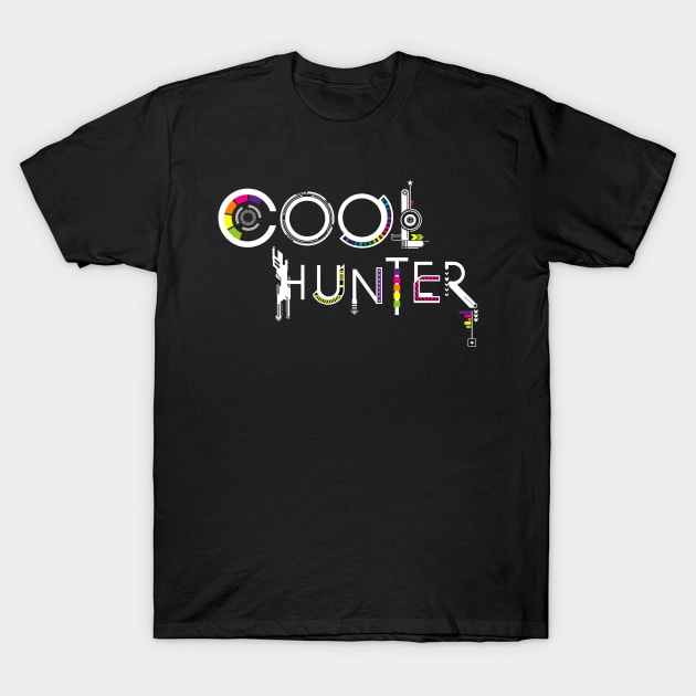 COOLHUNTER T-Shirt by annaomline